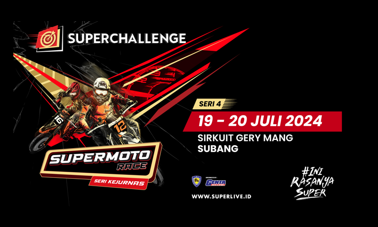 SERI 4 KEJURNAS SUPERMOTO BERLANJUT  KE SIRKUIT GERY MANG, SUBANG