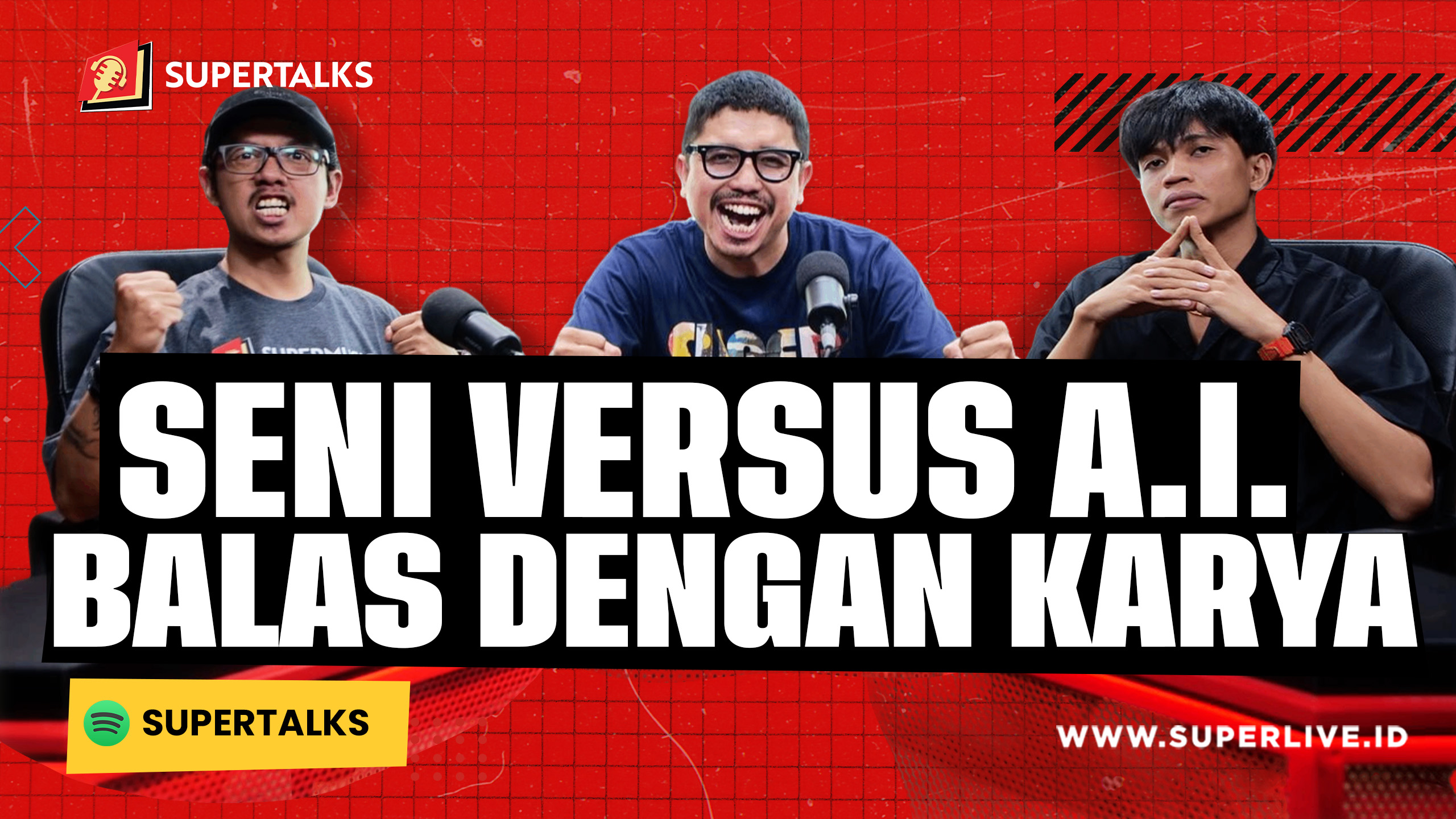 SUPERTALKS - Seni Versus A.I. "Balas Dengan Karya"