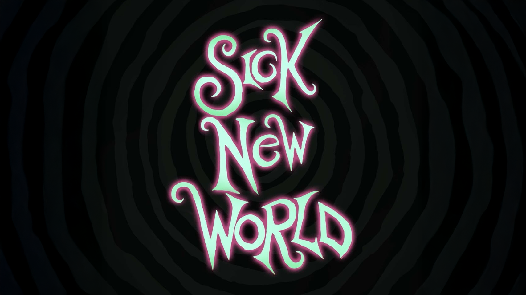 Sick New World 2026
