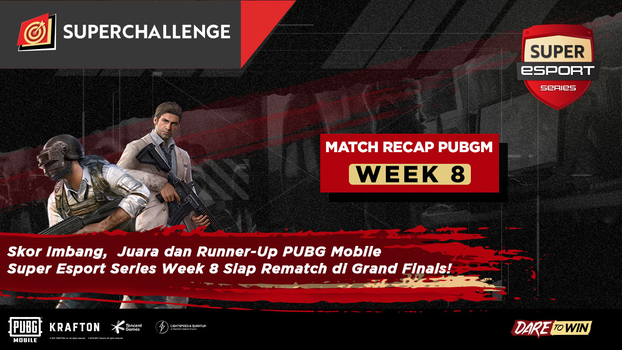 Skor Imbang,  Juara dan Runner-Up PUBG Mobile Super Esport Series Week 8 Siap Rematch di Grand Finals!