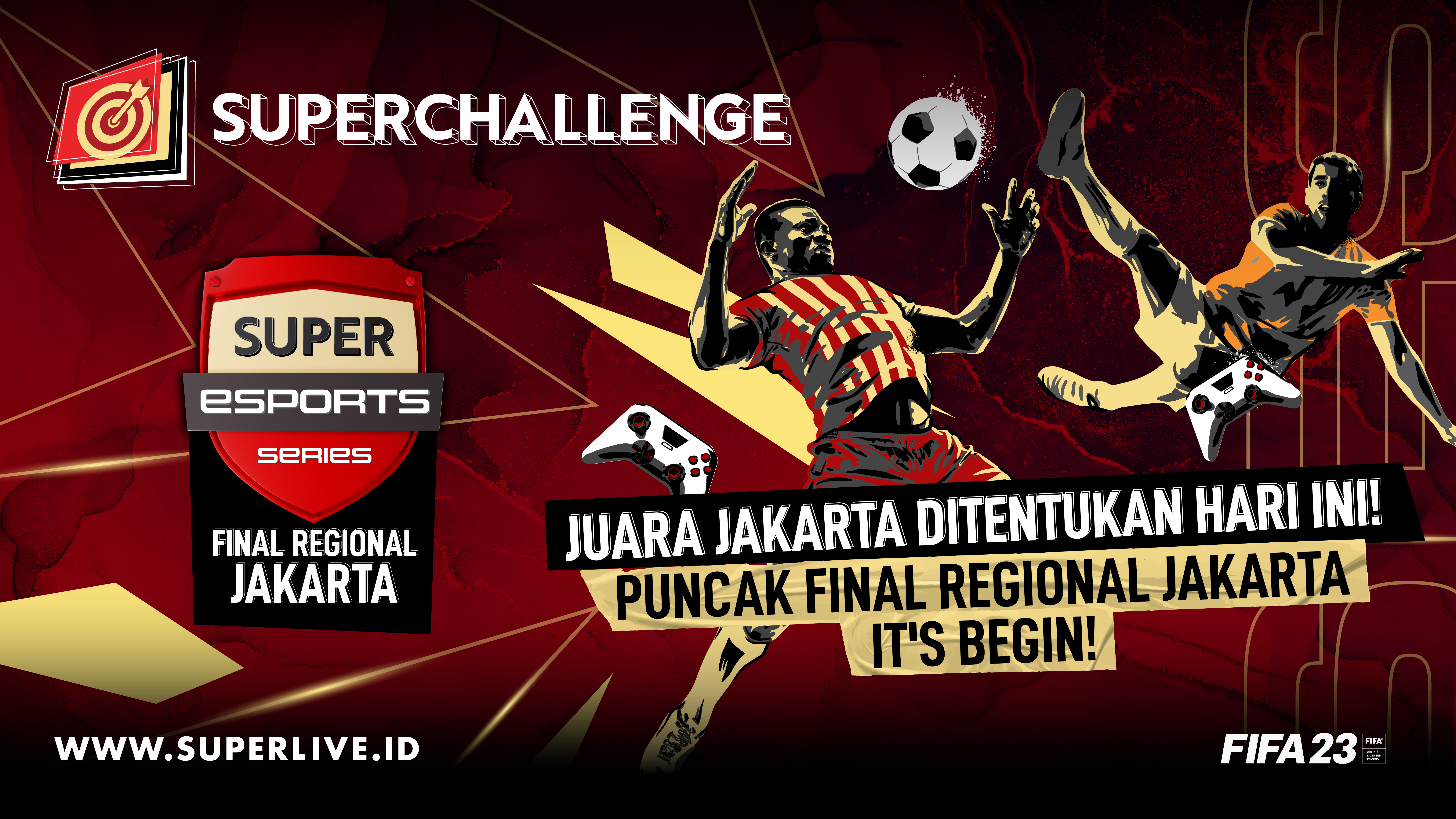 Sang Juara Jakarta Super Esports Series FIFA 2023 Final Regional Jakarta Ditentukan Hari Ini, Lo Harus Jadi Saksinya!