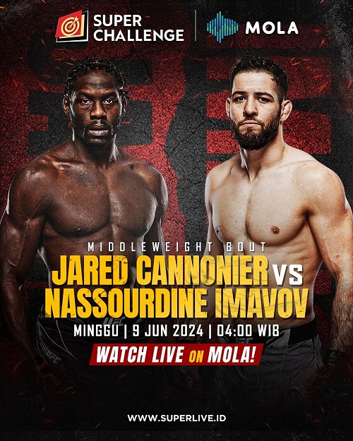 UFC Fight Night Cannonier vs Imavov: Middleweight Bout Clash! Nonton Secara Langsung Hanya di Mola TV