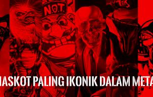 MASKOT PALING IKONIK DALAM METAL