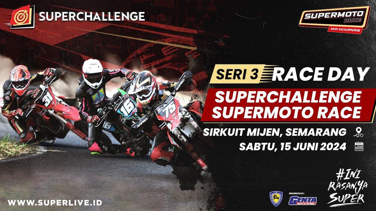 LIVE STREAMING SERI 3 SUPERCHALLENGE SUPERMOTO RACE - DAY 2 SEMARANG
