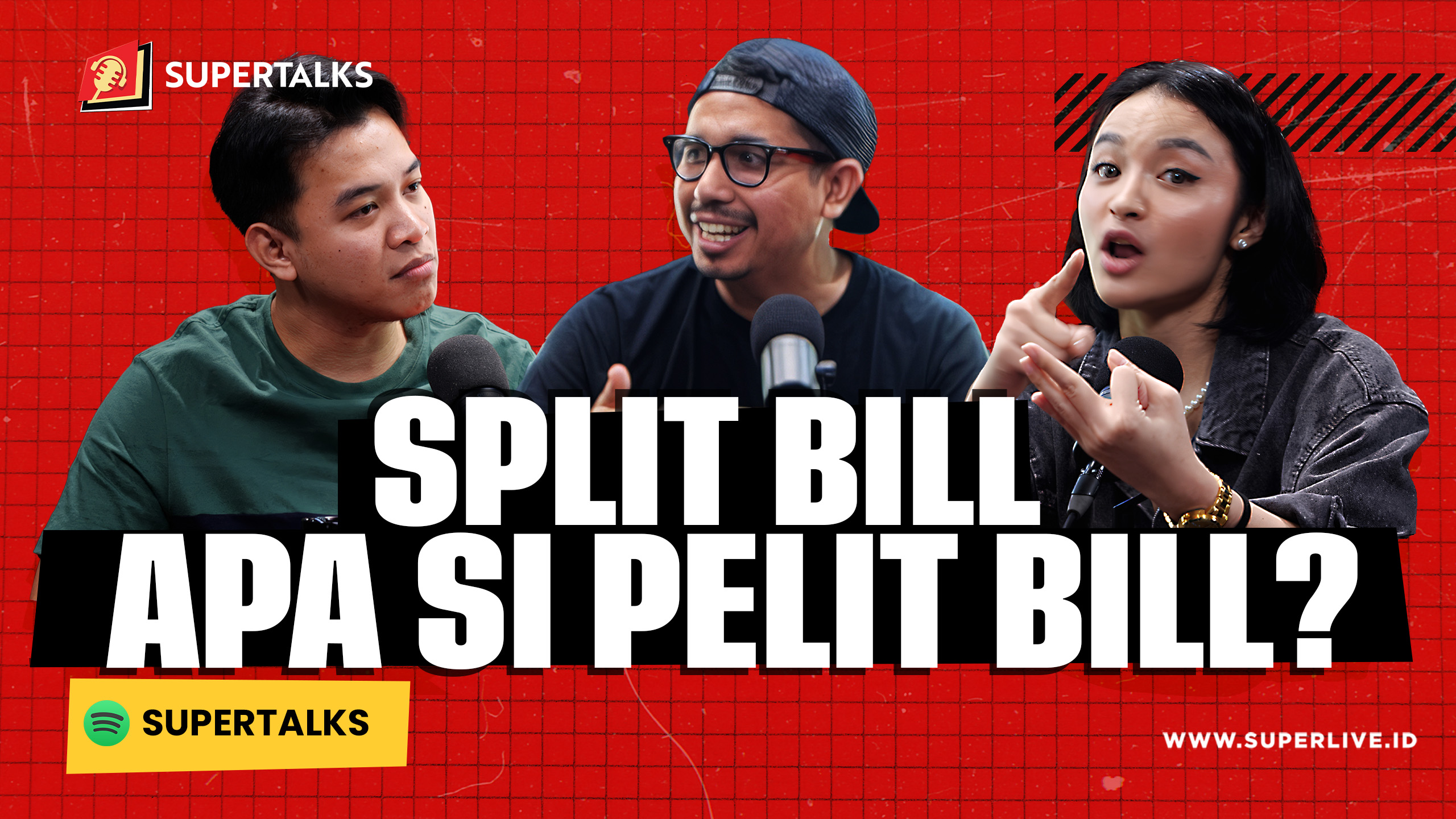 SUPERTALKS - SPLIT BILL APA SI PELIT BILL?