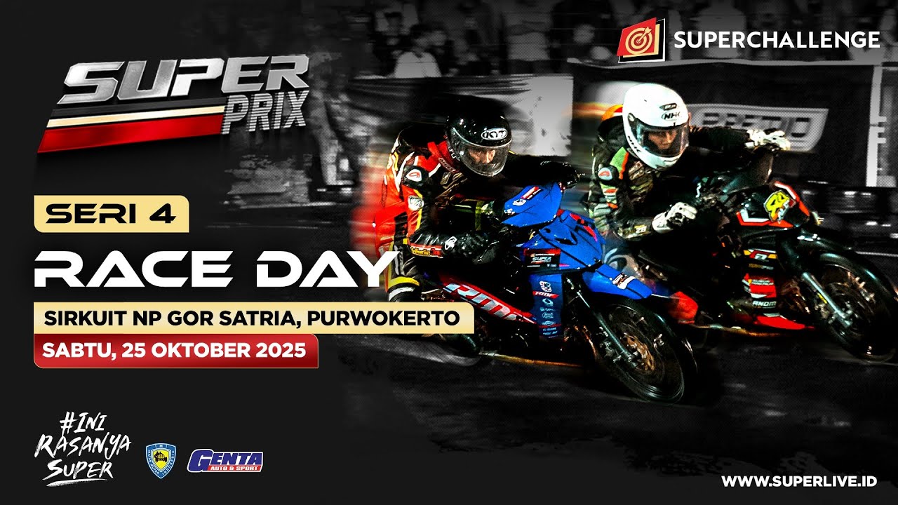 LIVE STREAMING SERI 4 SUPERCHALLENGE SUPERPRIX - DAY 2 PURWOKERTO