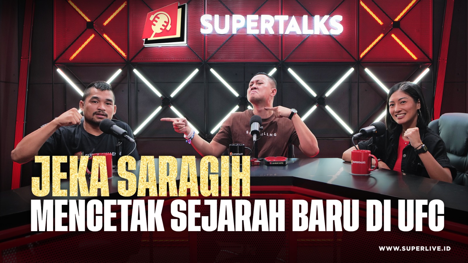 SUPERTALKS - Jeka Saragih "Mencetak Sejarah Baru di UFC"