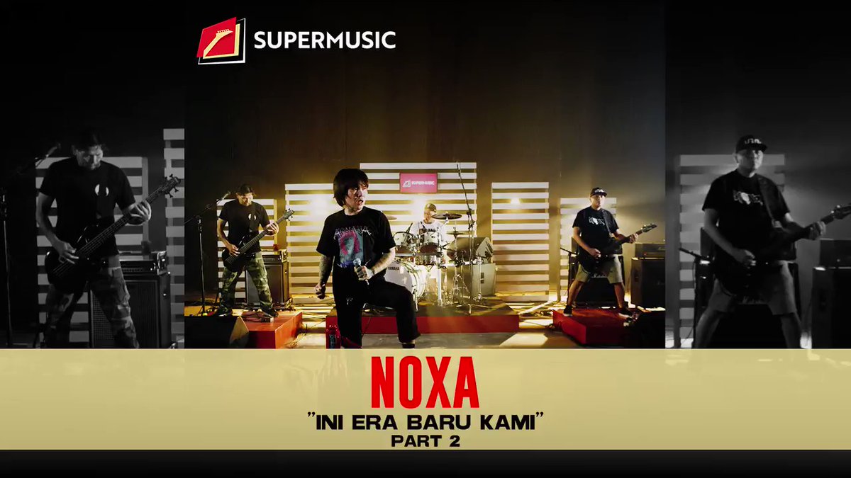 SUPERMUSIC - NOXA (Part 2) "Ini Era Baru Kami"