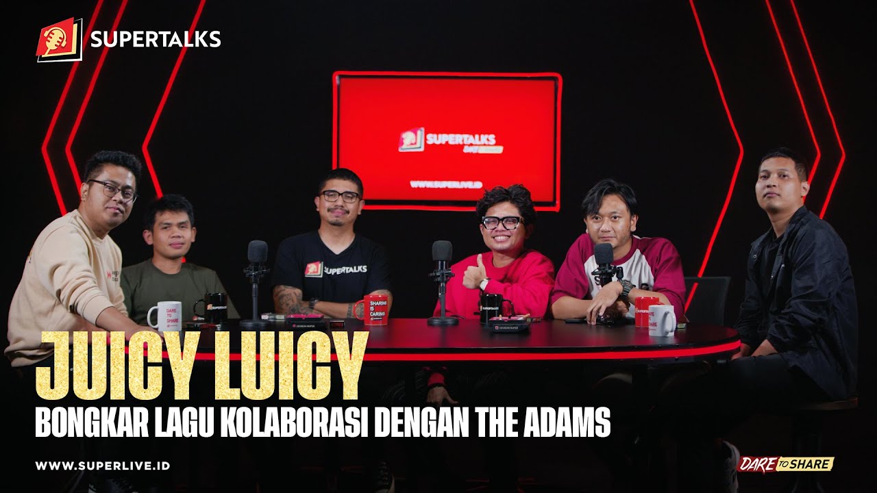 Juicy Luicy "Bongkar Lagu Kolaborasi Dengan The Adams" | #SUPERTALKS Eps.6