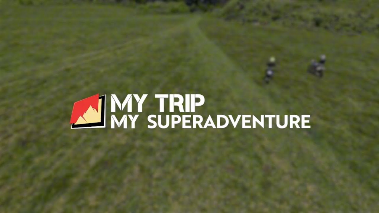 My Trip My Superadventure E5