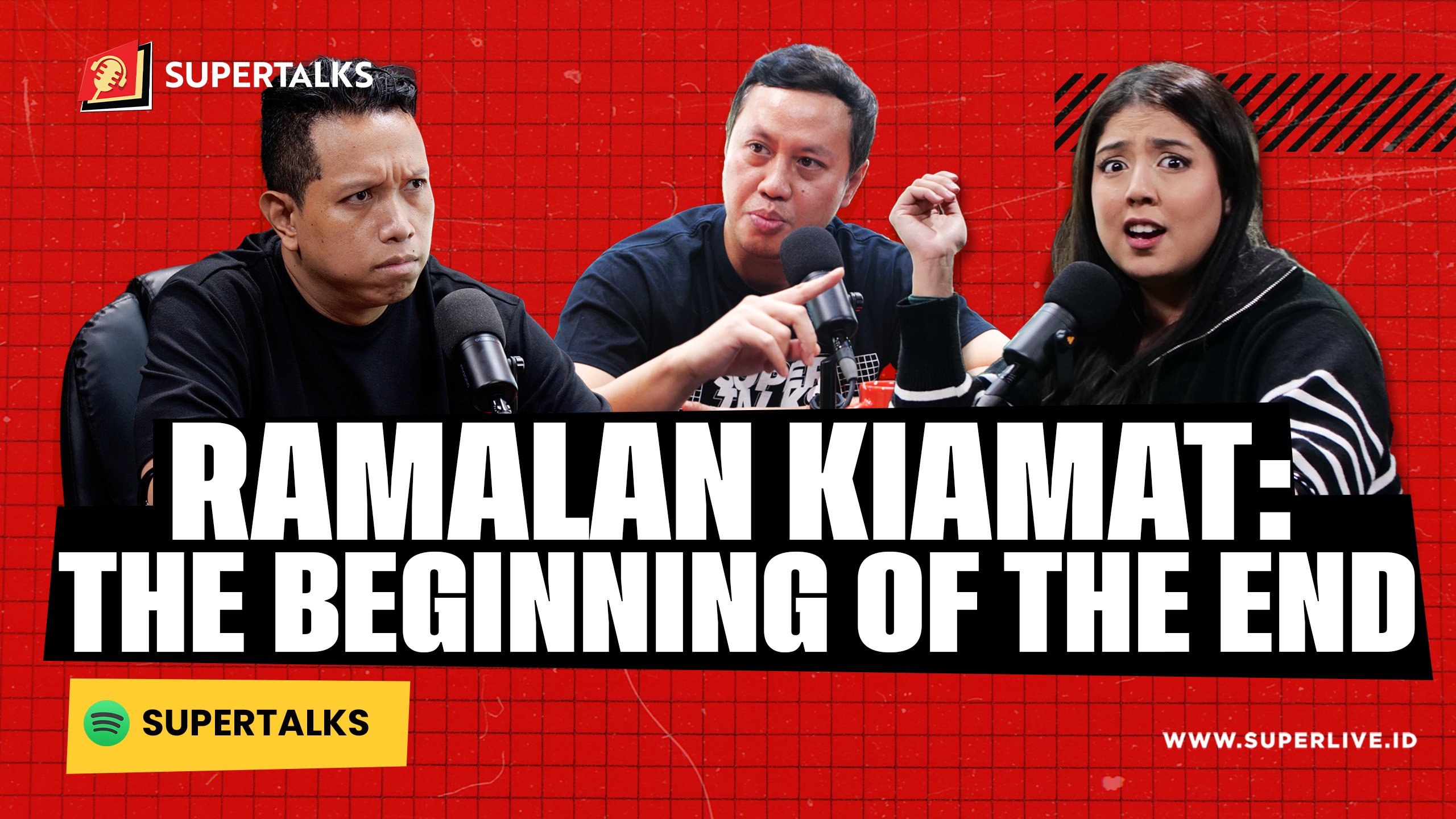 SUPERTALKS - RAMALAN KIAMAT: THE BEGINING OF THE END