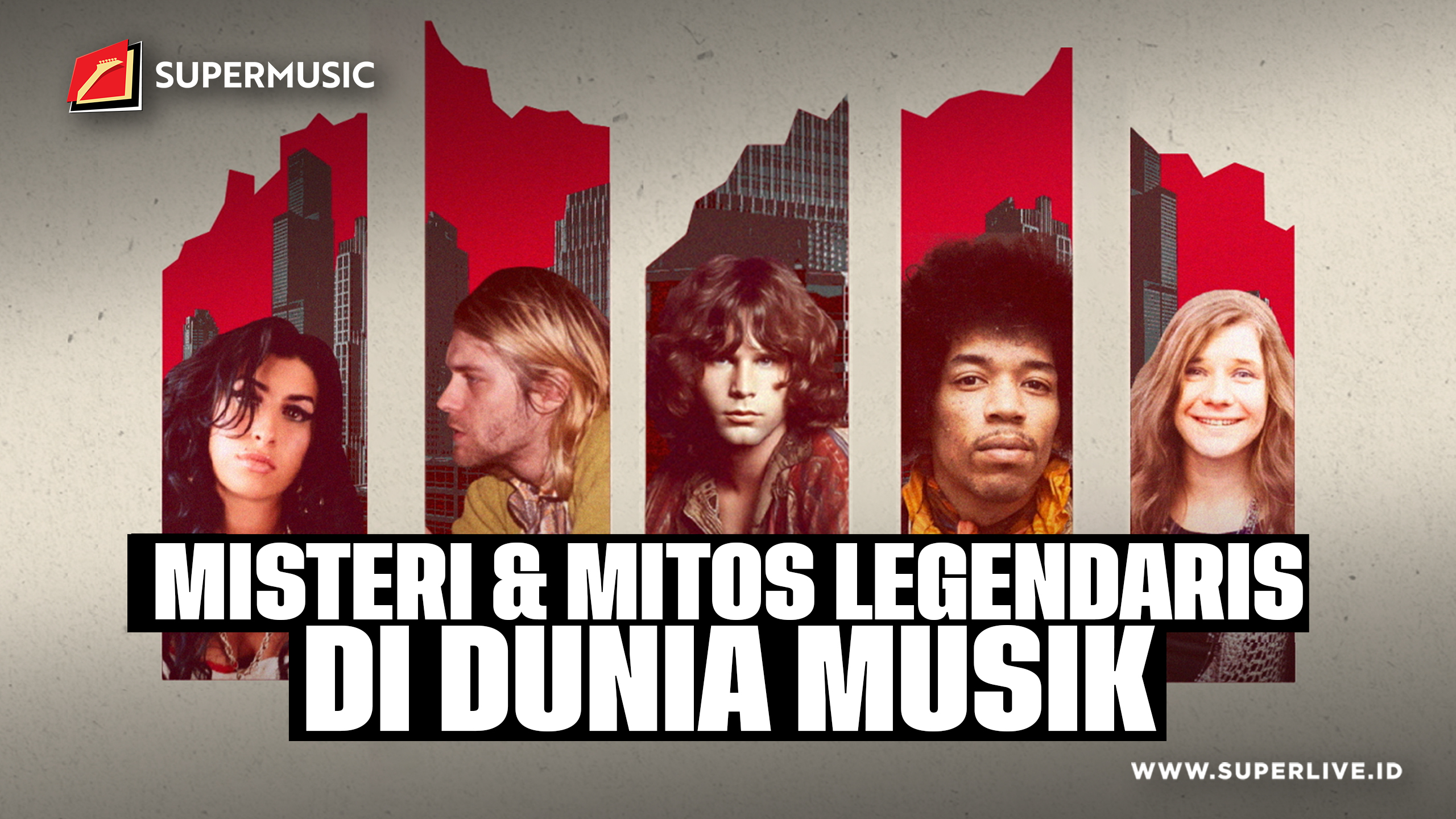 SUPERMUSIC - MISTERI & MITOS LEGENDARIS DI DUNIA MUSIK