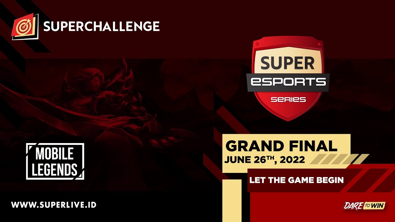 Live Streaming GRAND FINAL Superchallenge - Super Esports Series (Mobile Legends)