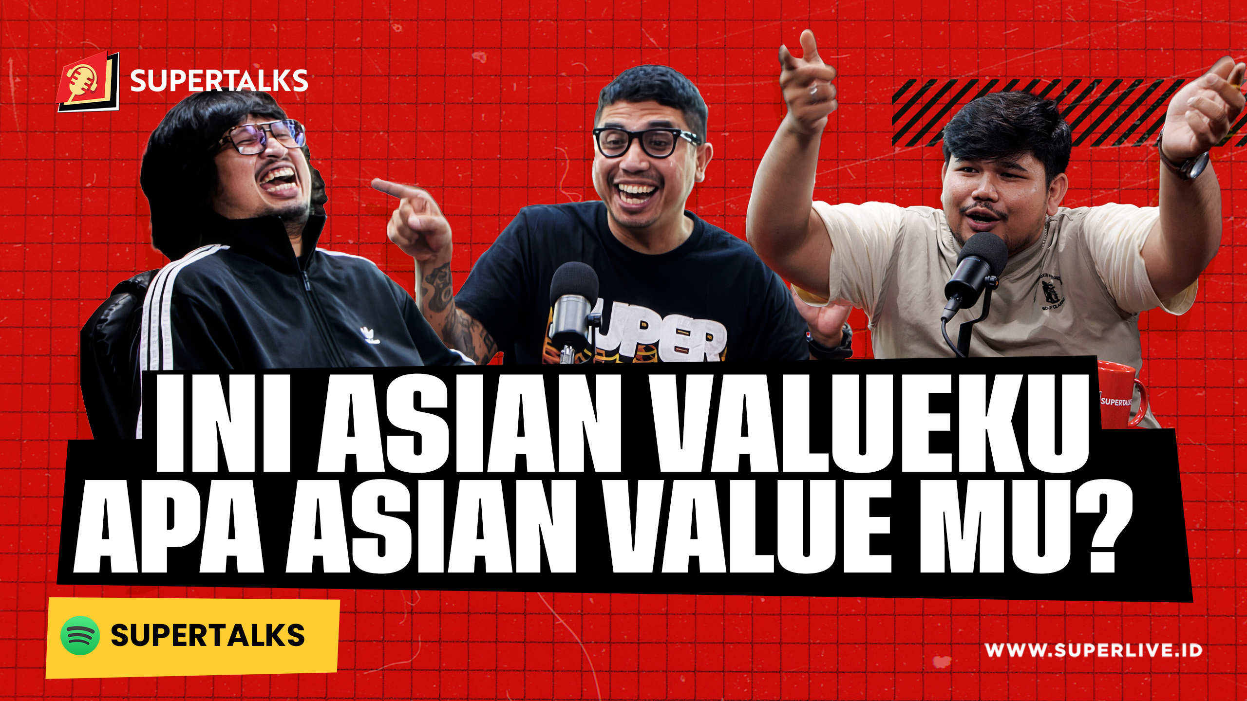 SUPERTALKS - INI ASIAN VALUE KU APA ASIAN VALUE MU?