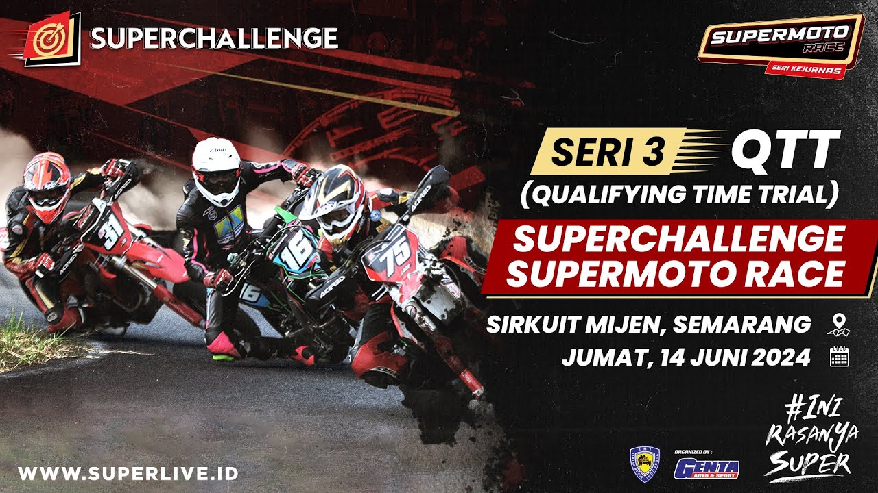 LIVE STREAMING SERI 3 SUPERCHALLENGE SUPERMOTO RACE - DAY 1 SEMARANG