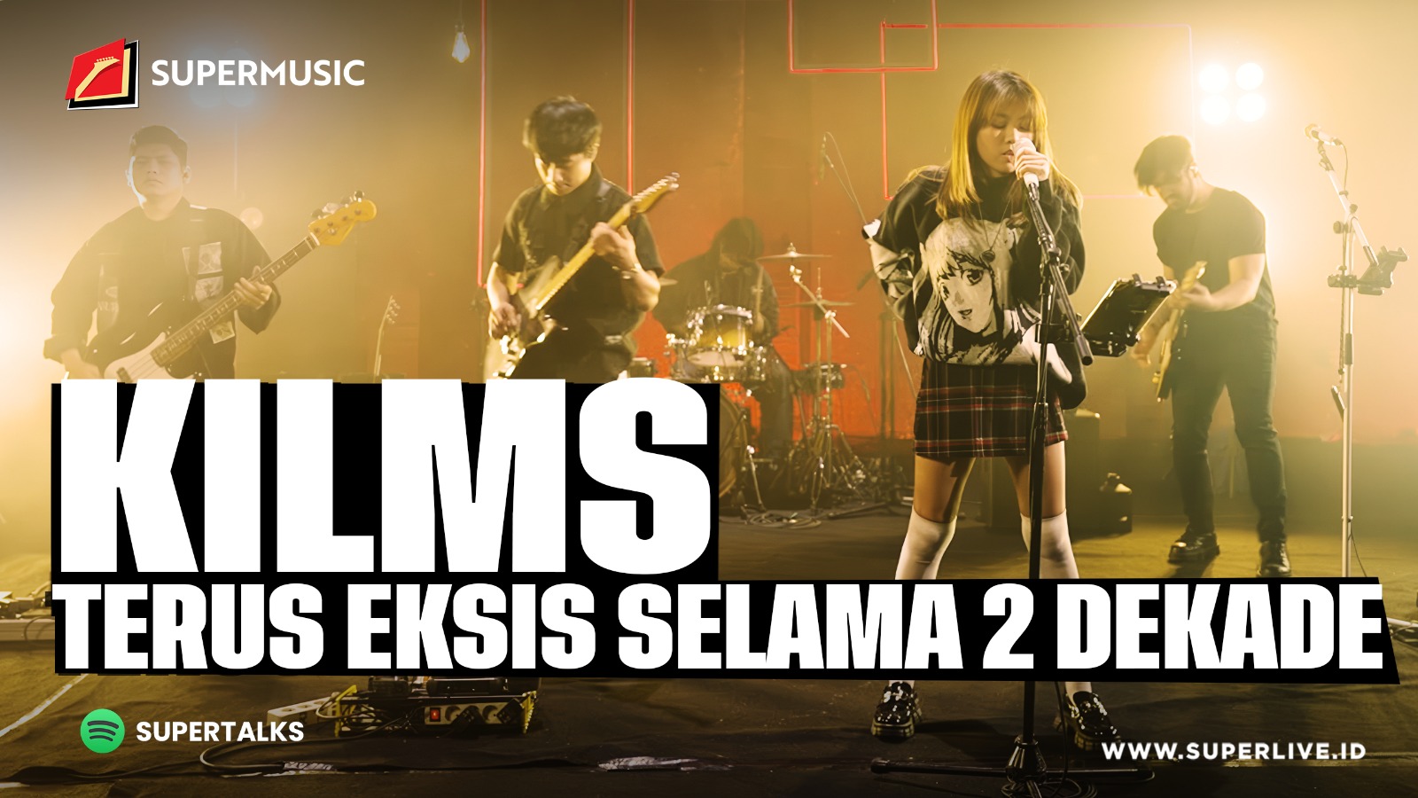 SUPERMUSIC – KILMS "TERUS EKSIS SELAMA 2 DEKADE"