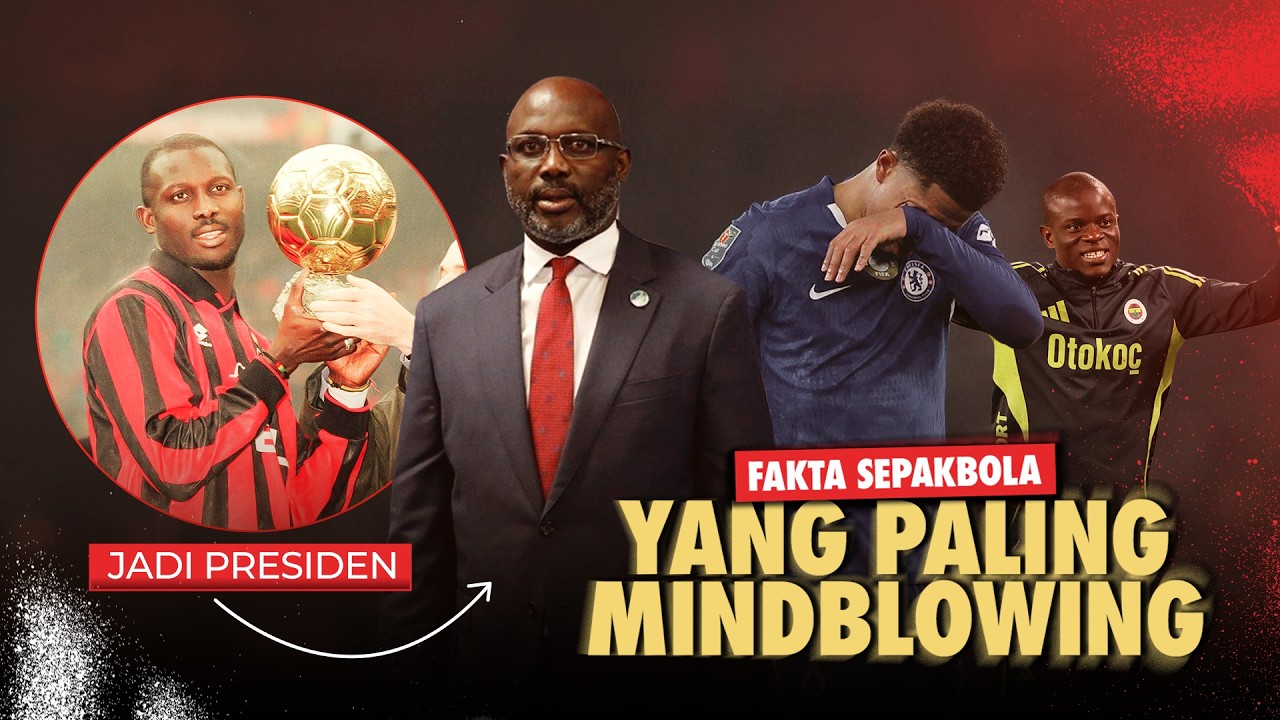 SUPERPUNDIT : PEMAIN BOLA JADI PRESIDEN?!! FAKTA- FAKTA SEPAKBOLA PALING MINDBLOWING