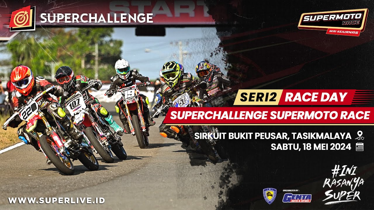 LIVE STREAMING SUPERCHALLENGE SUPERMOTO RACE SERI 2 DAY 2 - TASIKMALAYA