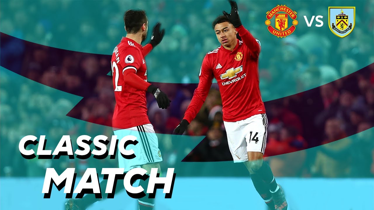Premier League | Classic Match: Manchester United vs Burnley, Lingard double denies Burnley win