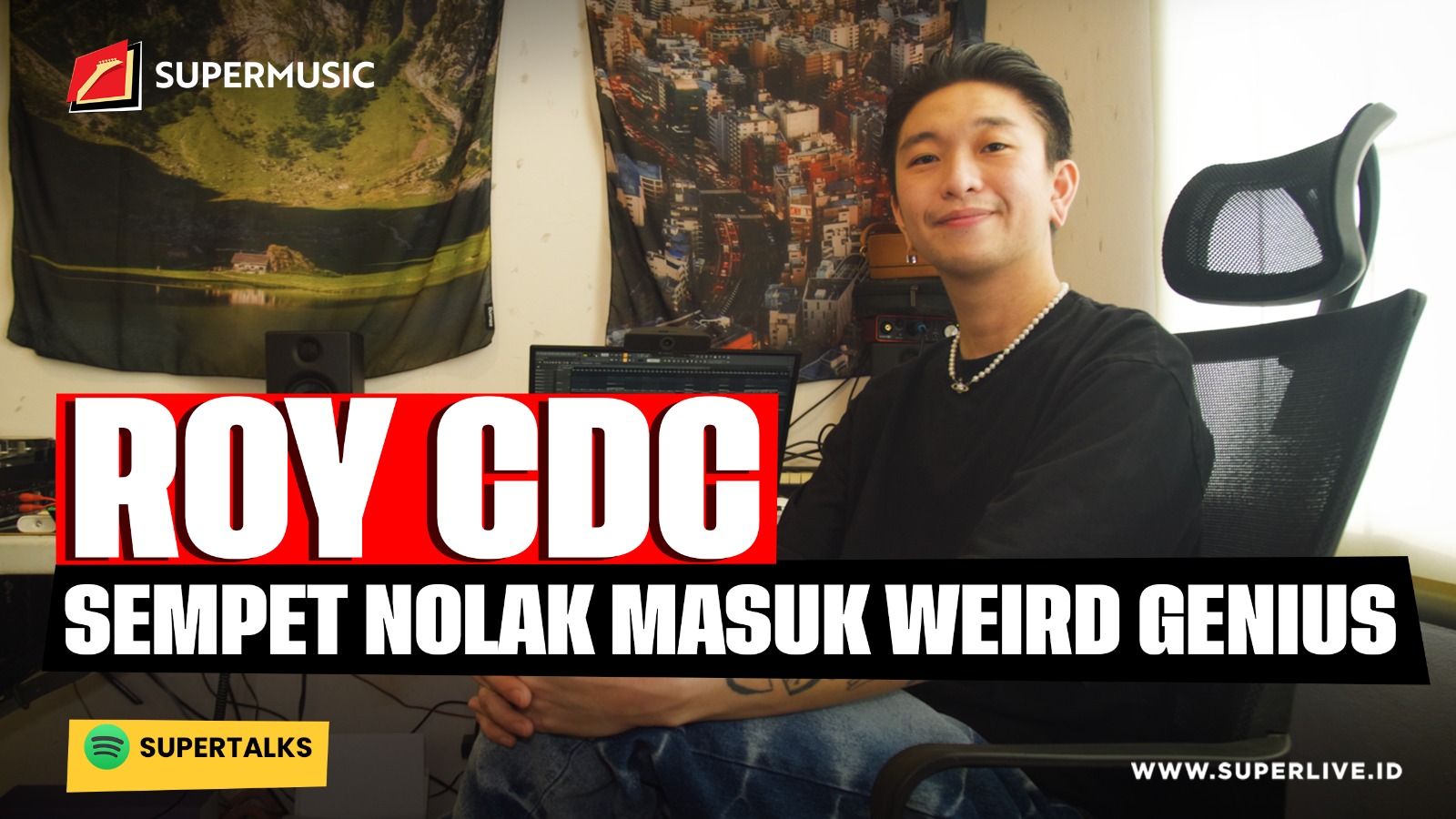 SUPERMUSIC - ROY CDC "SEMPET NOLAK MASUK WEIRD GENIUS"