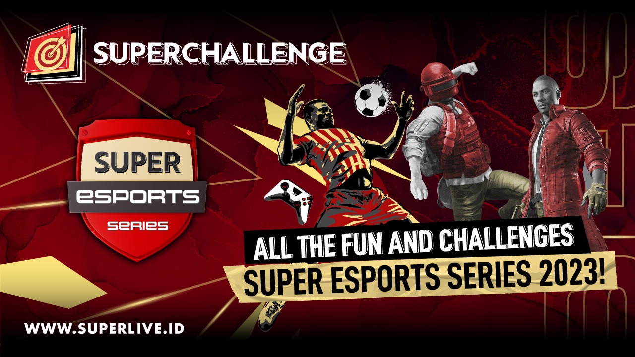 All The Fun and Challenges Super Esports Series 2023